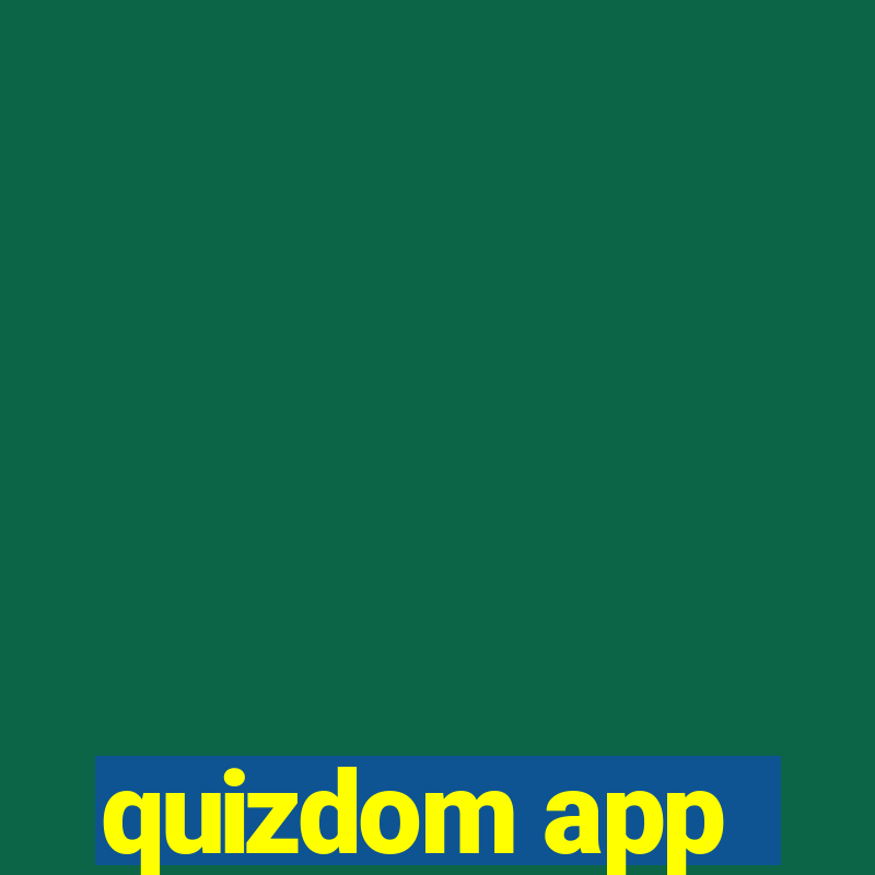 quizdom app